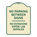 Signmission No Parking Between Signs No Estacione Entre Las Senales Heavy-Gauge Alum, 24" x 18", TG-1824-23761 A-DES-TG-1824-23761